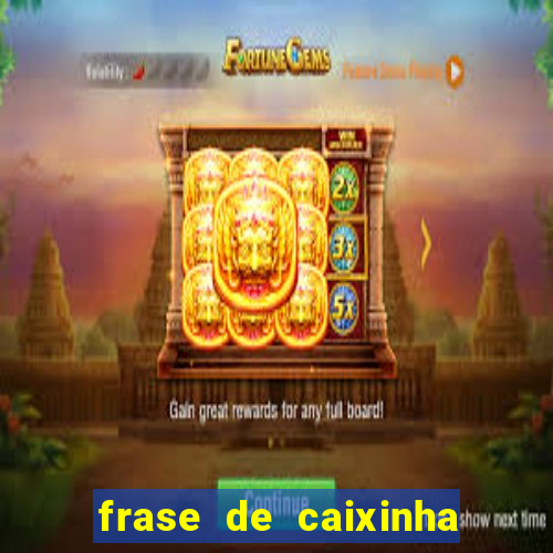 frase de caixinha de natal